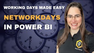 Working Days Made Easy Networkdays In Power Bi