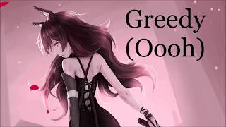 Nightcore - Greedy (Ariana Grande + Lyrics)