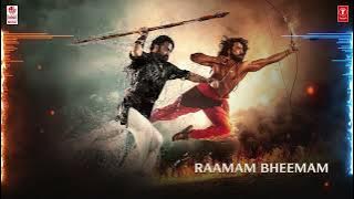 Raamam, Bheemam | RRR OST | Original Score by M M Keeravaani | NTR, Ram Charan | SS Rajamouli