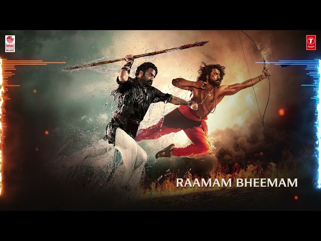 Raamam, Bheemam | RRR OST | Original Score by M M Keeravaani | NTR, Ram Charan | SS Rajamouli class=