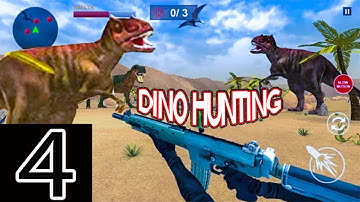Dino Hunter Games 2021   Walkthrough Gameplay Part 4 (New Dinosaur Games Android Hunter Gameplay)
