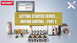 TwinCAT 3 Motion Control (Part 2): PLCopen Motion Function Blocks Explained