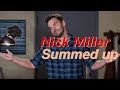 Nick Miller Summed Up