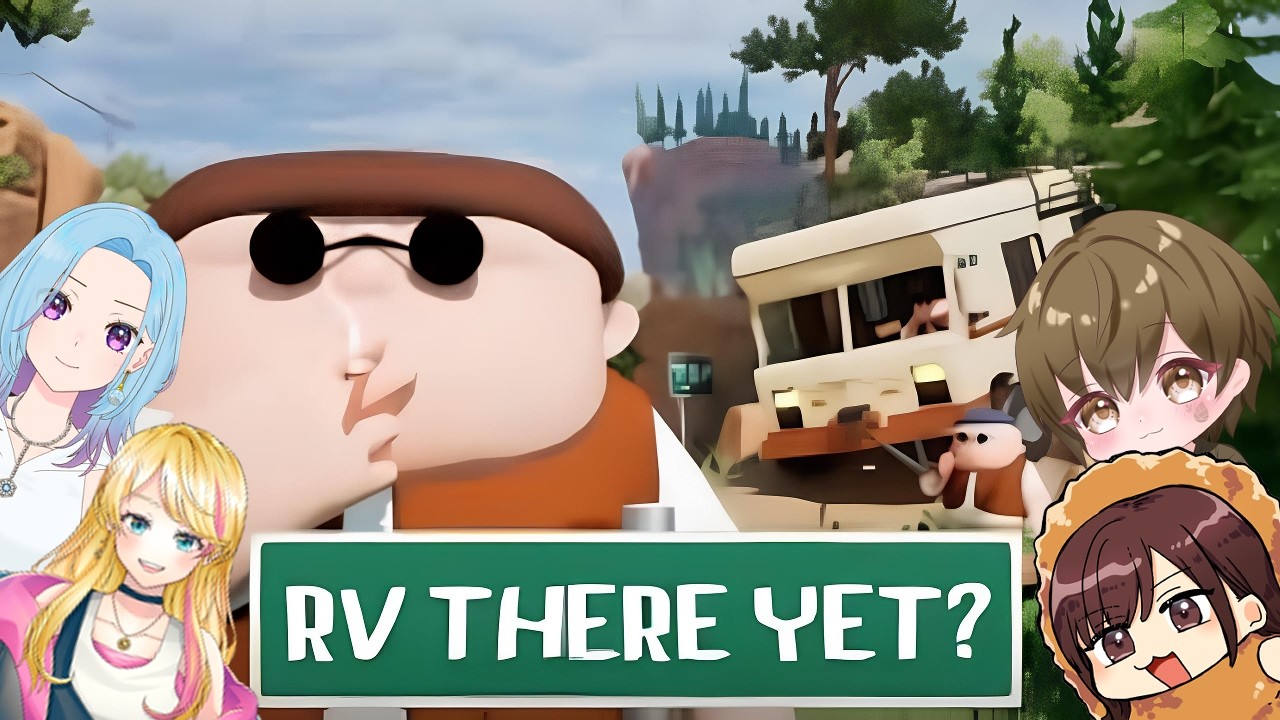 【RV There Yet?】おでけけから帰るでよ