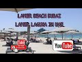 LAMER BEACH DUBAI/ LAMER LAGUNA NASA UNITED ARAB EMIRATES