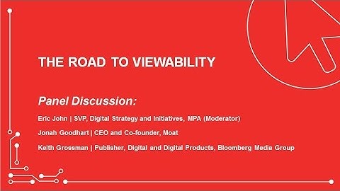 The Road to Viewability