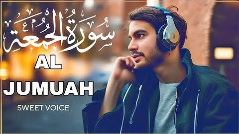 Surah Jumu’ah 🔥 | Most Beautiful & Powerful Tilawat سورة الجمعة | Friday Blessings | Viral Tilawat