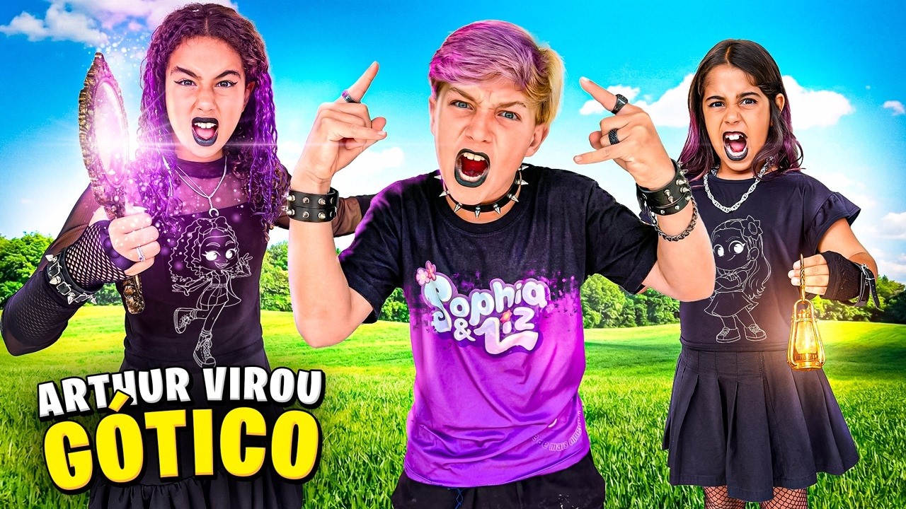 ARTHUR FOI TRANSFORMADO EM GÓTICO PELA SOPHIA E LIZ — DEU MUITO ERRADO!