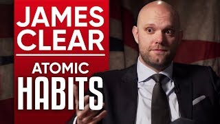 JAMES CLEAR - ATOMIC HABITS: HOW TINY CHANGES CREATE REMARKABLE RESULTS - Part 1/2 | London Real