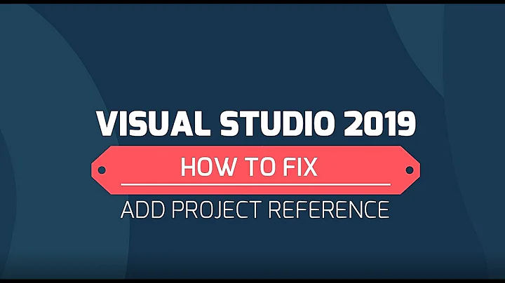 How to Fix Add Project Reference on Visual Studio 2019