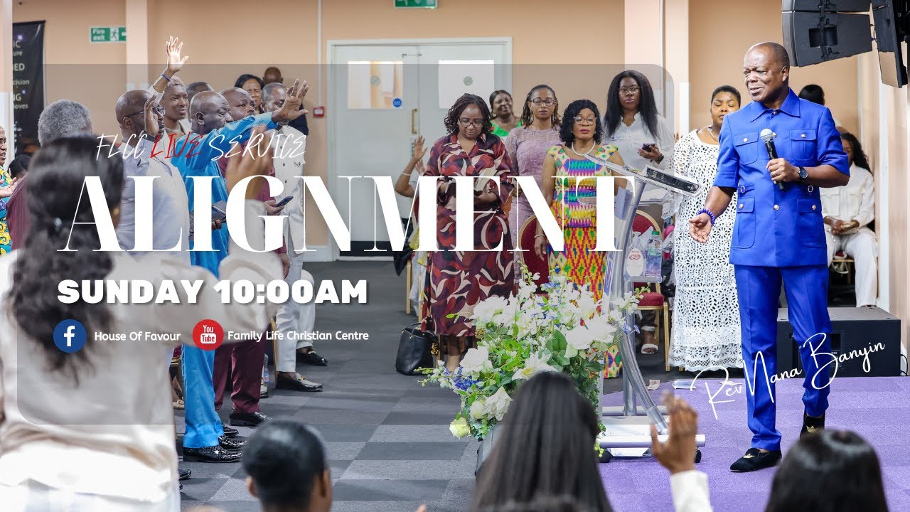FLCC SERVICE Live - ALIGNMENT - Pastor Ernest Frimpong - 09/06/24 - YouTube