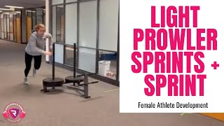 Light Prowler Sprints + Sprint