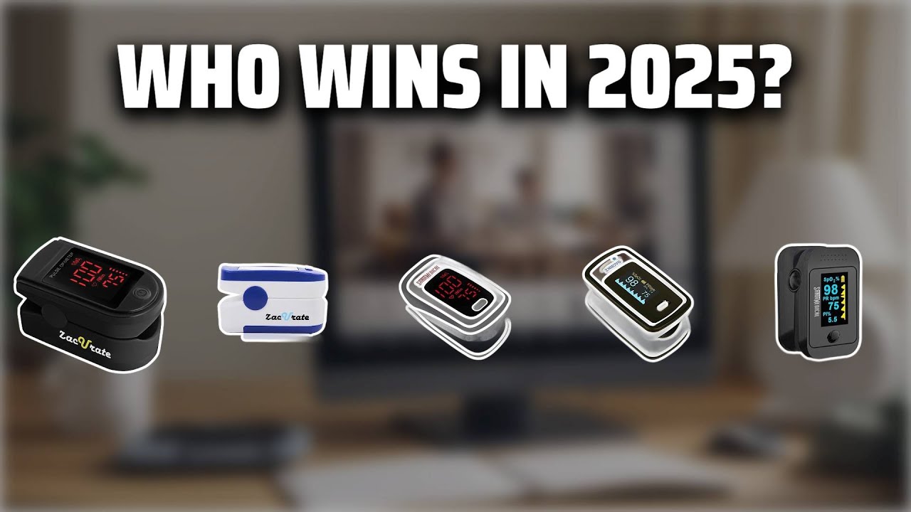 The Top 5 Best Finger Pulse Oximeter in 2025 - Must Watch Before Buying!