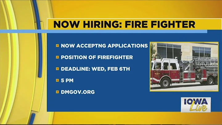 Des Moines Fire Department Now Hiring