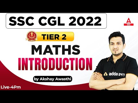 SSC CGL Tier 2 | SSC CGL Mains Maths by Akshay Awasthi | Syllabus Introduction