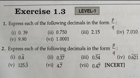 RD Sharma Class 9 Solutions Chapter 1 ( Ex 1.3 ) Exercise 1.3  Q1 to Q3