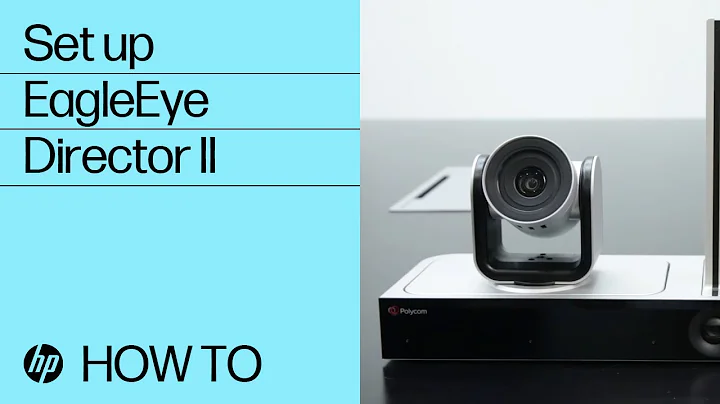 How to set up EagleEye Director II | HP Support