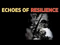 Wars echo stories of resilience