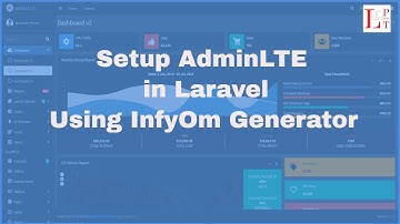 Setup AdminLTE into Laravel using InfyOm Laravel Generator