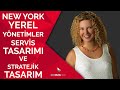 New York; yerel yönetimler, servis tasarımı ve stratejik tasarım | Şehirler/Şekiller