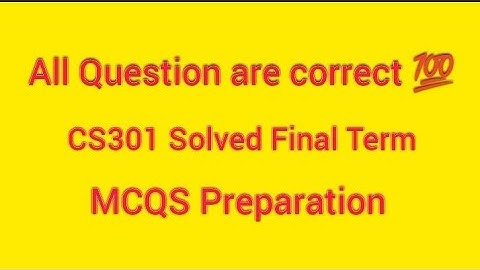 CS301 Final Term Solved Mcqs Preparation | CS301 Solved Final Term Mcqs | #cs301 #hamidinformatics
