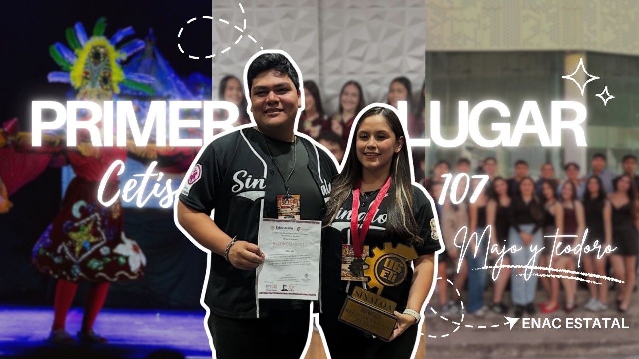 Cetis107 ENAC 2026 PRIMER LUGAR