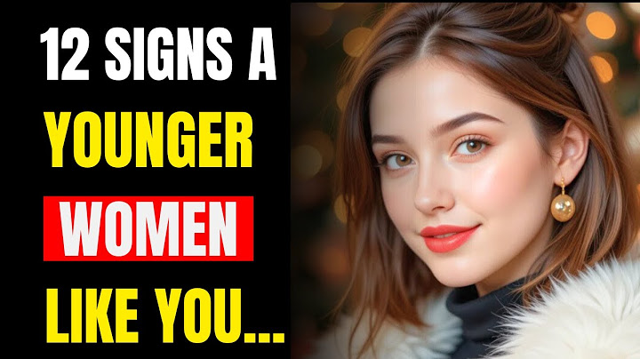 12 Secret Signals Younger Women Send When They Want an Older Man | Psychology Tips