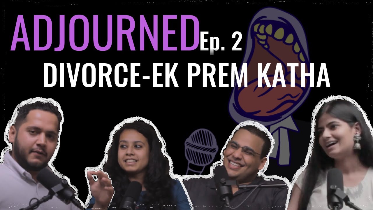Download Divorce - Ek Prem Katha - ADJOURNED - EP-02