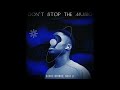 Dance Bridge - Don&#39;t Stop the Music