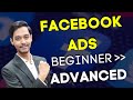 Facebook Ads from Beginner to Expert in Hindi (2020) | How to Create Facebook Ads for Beginner 🔥🔥