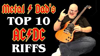 Metal Dad's Top 10 ACDC Riffs VOLUME ONE! πΈπ€