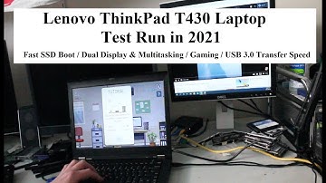 Lenovo ThinkPad T430 Test & Review in 2021 (Win10, mSATA SSD, HDD, RAM upgrades)