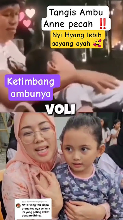 TANGIS AMBU ANNE PECAH‼️ NYI HYANG BAHAGIA SAMA AYAH 😍 KETIMBANG DIRINYA #dedimulyadi #viralvideo