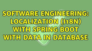 Software Engineering: Localization (i18n) with Spring boot with data in database