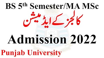 BS 5th Semester/MA MSc Admissions 2022 Open News Punjab University | Pu Admissions 2022