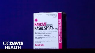 How To Use Narcan Naloxone Opioid Overdose Treatment Uc Davis Health