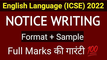Notice Writing - ICSE  | Format + Sample | English Language | English For All