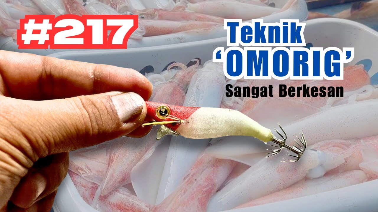 Candat Sotong Teknik 'OMORIG' di Mersing