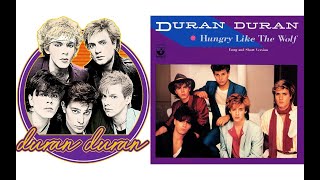 Hungry Like The Wolf Duran Duran - 1982 - Hq