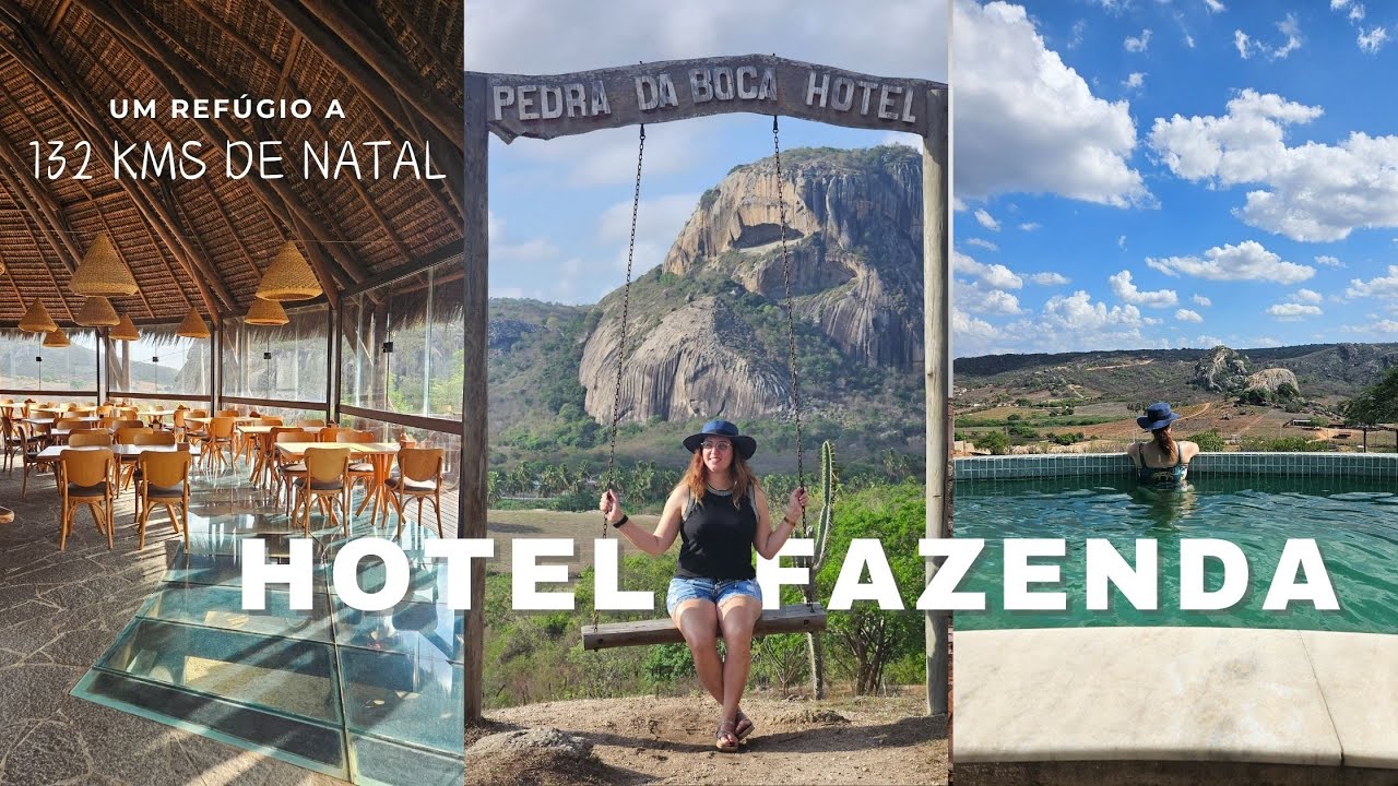 HOTEL FAZENDA PEDRA DA BOCA | Um refúgio a 132 kms de Natal, na divisa do RN com a Paraiba