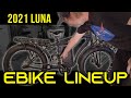 LUNA 2021 EBIKE LINEUP