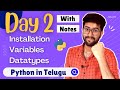 Day 2  python installation variables datatypes  python course in telugu  vamsi bhavani