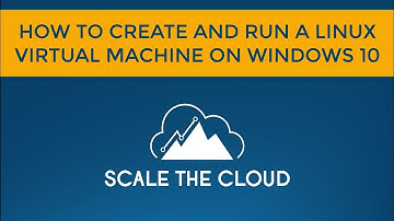 C# On Linux - How to Create and Run a Linux VM on Windows 10 Pro