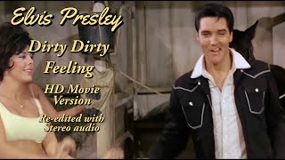 Watch Elvis Presley Dirty Dirty Feeling video