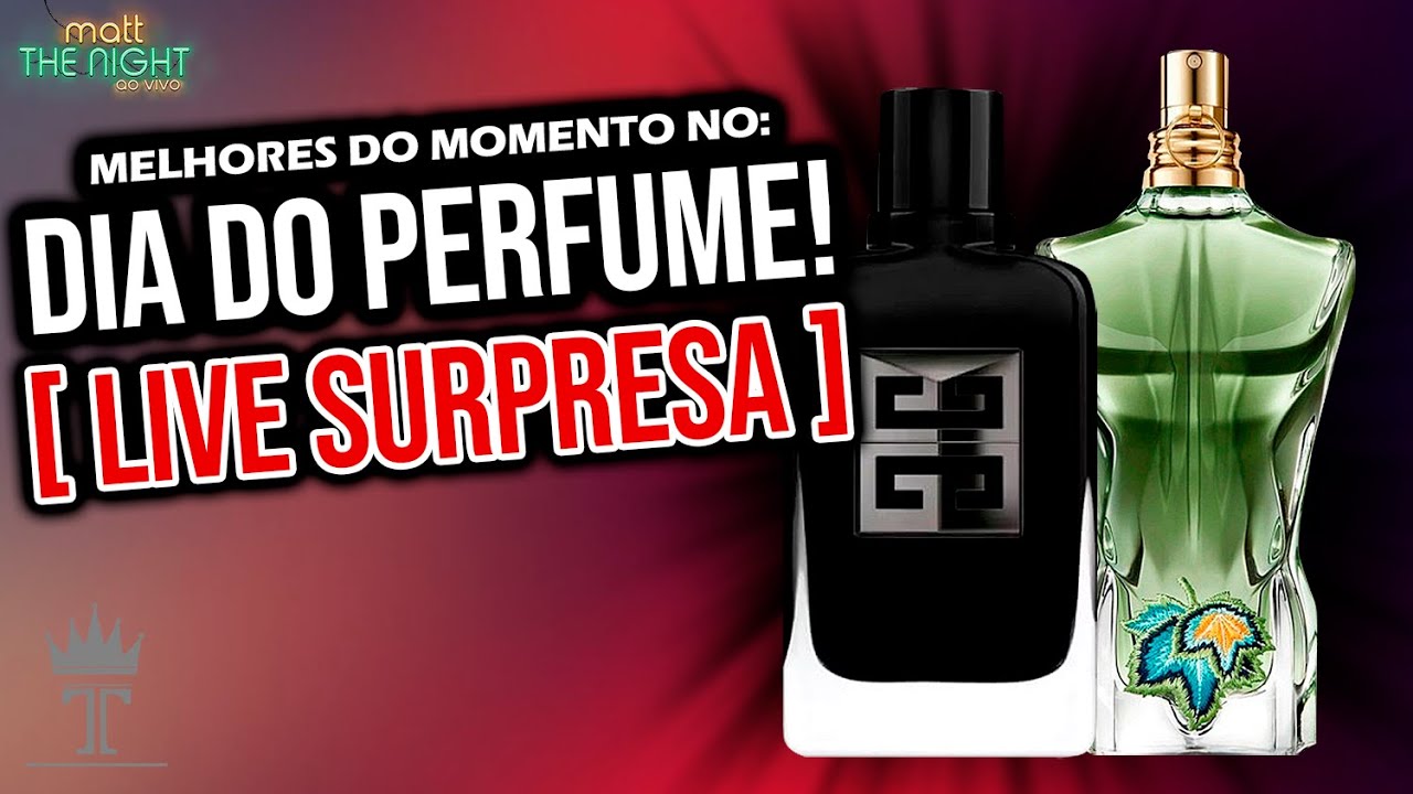 MELHORES PERFUMES DO MOMENTO NO 