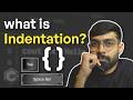 Indentation in Programming | C++