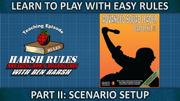 Part 2 Rules Breakdown - Advanced Squad Leader Starter Kit Series