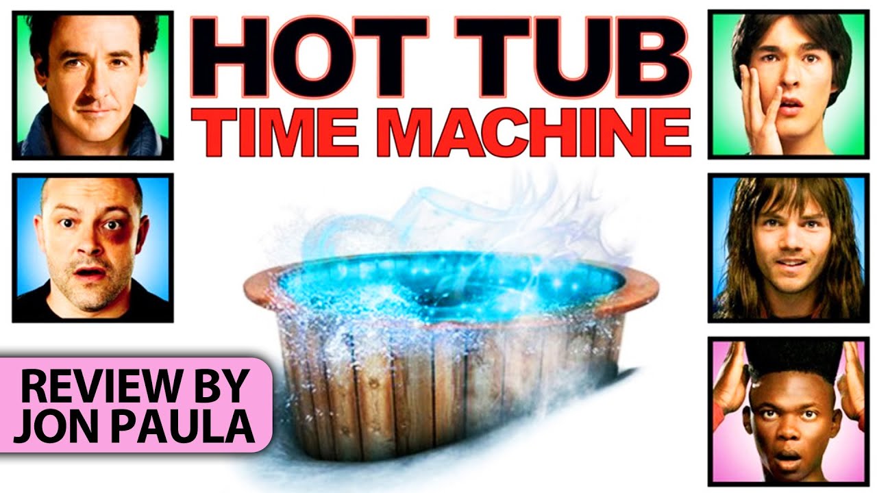 Hot Tub Time Machine 1 Movie Review Jpmn