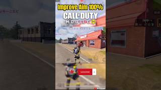 Improve Aim 100% in Call Of Duty Mobile codm codmobile shorts