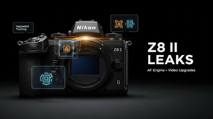 Nikon Z8 II LEAK: New Autofocus Engine, Video Upgrades & Release Breakdown!
